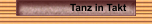 Tanz in Takt