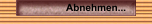 Abnehmen...
