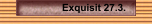 Exquisit 27.3.
